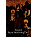 Jankovics Marcell: Nagyőr Szent Anna-temploma