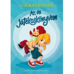 Csukás István: Az én játékoskönyvem