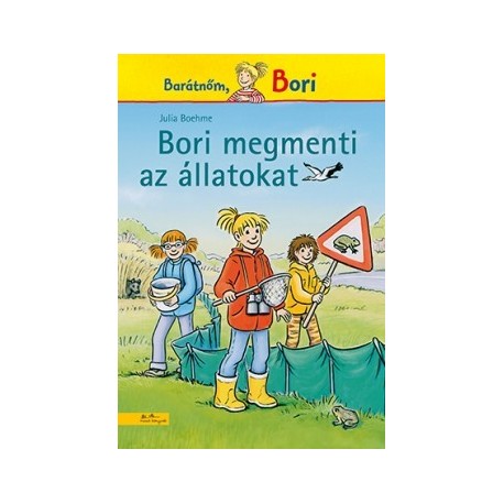 Julia Boehme: Bori megmenti az állatokat
