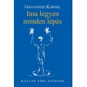 Giovannini Kornél: Ima legyen minden lépés - Kálvin téri színpad