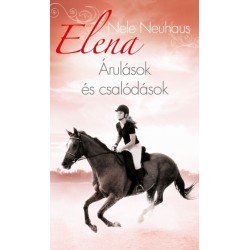 Nele Neuhaus: Elena 3. - Árulások és csalódások
