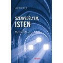 John Piper: Szenvedélyem, Isten - Egy keresztény hedonista gondolatai