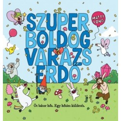 Matty Long: Szuper boldog varázserdő