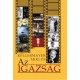 Kellermayer Miklós: Az Igazság