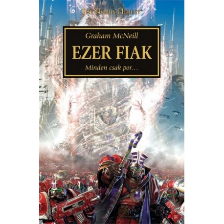 Graham Mcneill: Ezer Fiak - Minden csak por...