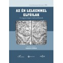 Takács György: Az én lelkemmel elfújlak - A magyarcsügési ráolvasófüzetek