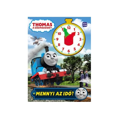 Thomas, a gőzmozdony - Mennyi az idő?