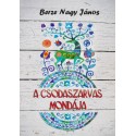 Berze Nagy János: A csodaszarvas mondája