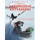 Balogh Ottó: Orrvérzésig kutyaszán!