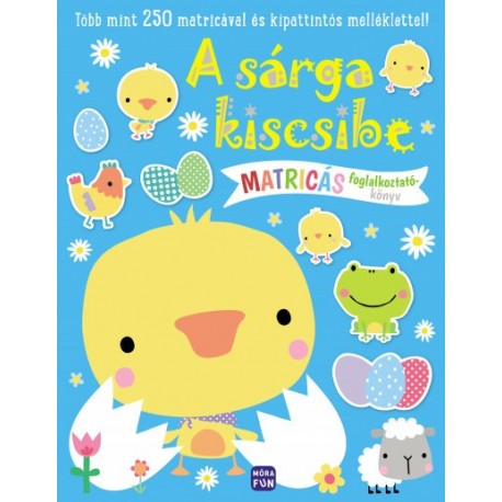 A sárga kiscsibe - Matricás foglalkoztató