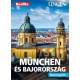 München és Bajorország - Barangoló