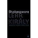 William Shakespeare: Lear király