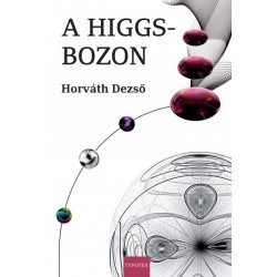 Horváth Dezső: A Higgs-bozon