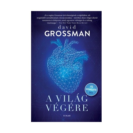 David Grossman: A világ végére
