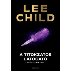 Lee Child: A titokzatos látogató