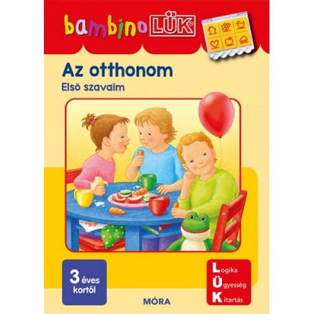 Az otthonom - Első szavaim - BambinoLÜK