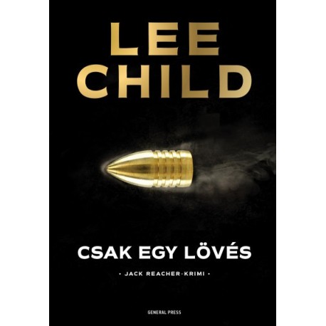 Lee Child: Csak egy lövés