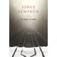 Jorge Semprún: A nagy utazás
