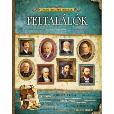 Vida Péter: Feltalálók - Világot formáló emberek