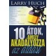 Larry Huch: 10 átok, amely akadályozza az áldást