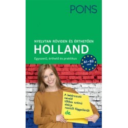 Mirjam Gabriel-Kamminga: PONS Nyelvtan röviden és érthetően - Holland - A1-B2 szint