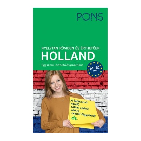 Mirjam Gabriel-Kamminga: PONS Nyelvtan röviden és érthetően - Holland - A1-B2 szint