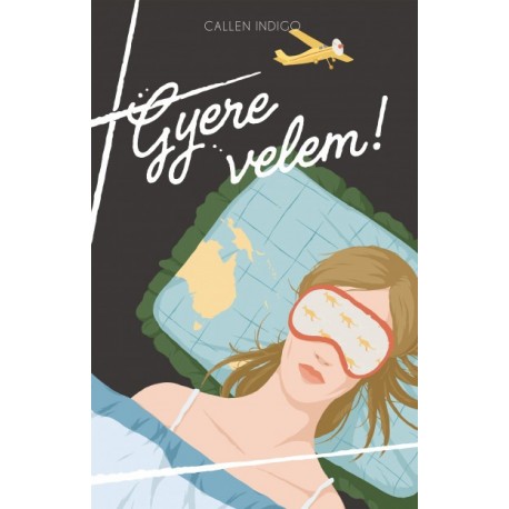 Callen Indigo: Gyere velem!