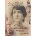 Jeremy Dronfield - Deborah McDonald: Az arisztokrata kémnő - Igaz történet