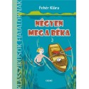 Fehér Klára: Négyen meg a béka