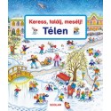 Susanne Gernhäuser: Keress, találj, mesélj! - Télen