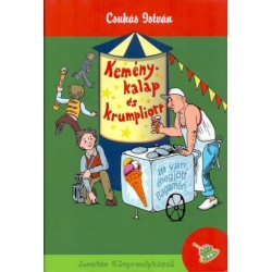 Csukás István: Keménykalap és krumpliorr