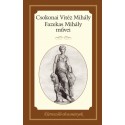 Csokonai Vitéz Mihály - Fazekas Mihály: Csokonai Vitéz Mihály és Fazekas Mihály művei