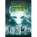 Neil Gaiman: Amerikai istenek