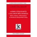 Farkas Edit - T. Litovkina Anna: A bábeli zűrzavartól a salamoni bölcsességig - Bibliai szólások, szólásmondások és állandósu...