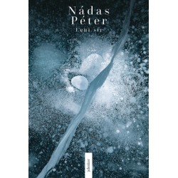 Nádas Péter: Leni sír - Összegyűjtött esszék I.