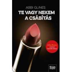 Glines Abbi: Te vagy nekem a csábítás