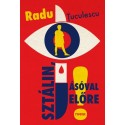 Radu Tuculescu: Sztálin, ásóval előre!