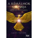 Laini Taylor: A rémálmok múzsája - Muse of Nightmares