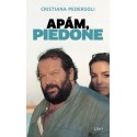 Cristiana Pedersoli: Apám, Piedone