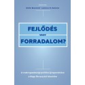 Olivier Blanchard - Lawrence H. Summers: Fejlődés vagy forradalom? - A makrogazdasági politika újragondolása a Nagy Recesszió...