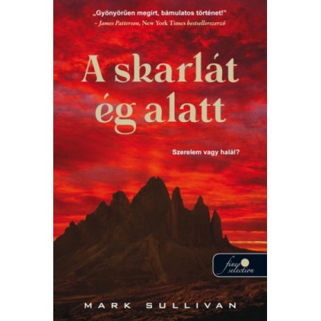 Mark Sullivan: A skarlát ég alatt