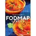 Bartha Ákos - Mezei Elmira: Alacsony FODMAP étrend - Elmélet és gyakorlat