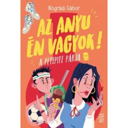 Nógrádi Gábor: Az anyu én vagyok! - A PetePite párja