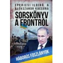 Eperjesi Ildikó - Alekszandr Kacsura: Sorskönyv a frontról