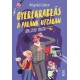Nógrádi Gábor: Gyerekrablás a Palánk utcában - Apa, gyere vissza!