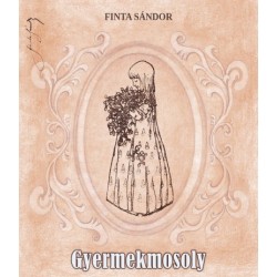 Finta Sándor - Császár Ernő: Gyermekmosoly