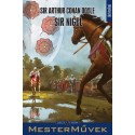 Sir ARTHUR CONAN DOYLE - Barsiné Gál Erika: Sir Nigel