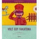 Kaláka: Volt egy fakatona - Kaláka zenéskönyv CD-melléklettel - Válogatás 50 év gyerekdalaiból