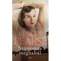 Lesley Pearse: Számomra meghaltál