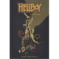 Mike Mignola: Hellboy 8. - A pokolban